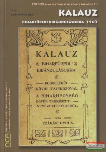 Czárán Gyula - Kalauz biharfüredi kirándulásokra (reprint)