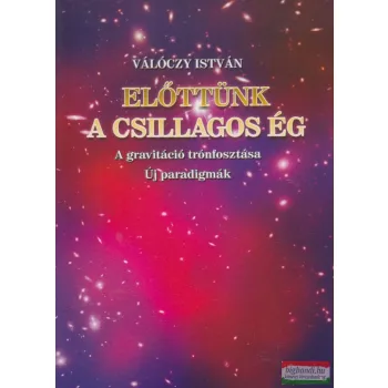Válóczy István - Előttünk a csillagos ég