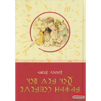   Illyés Gyula - Hét meg hét magyar népmese - mesék rovásírással