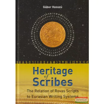 Gábor Hosszú - Heritage of Scribes