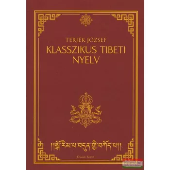 Terjék József - Klasszikus tibeti nyelv 