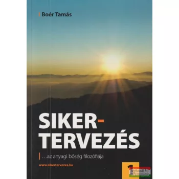 Boér Tamás - Sikertervezés 1. (dedikált példány)