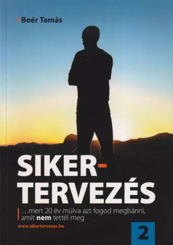 Boér Tamás - Sikertervezés 2. (dedikált példány)