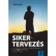 Boér Tamás - Sikertervezés 2. (dedikált példány)