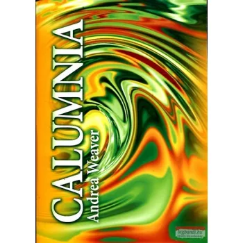 Andrea Weaver - Calumnia 