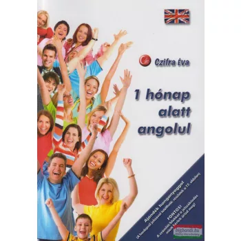   Czifra Éva - 1 ​hónap alatt angolul - A legfontosabb szavak, mondatok gyűjteménye