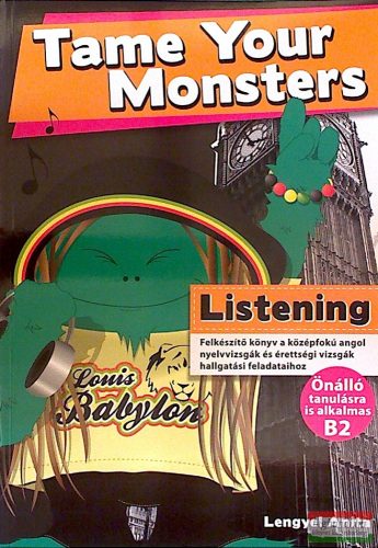 Lengyel Anita - Tame Your Monsters: Listening