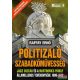 Raffay Ernő - Politizáló szabadkőművesség - Jászi Oszkár és a Martinovics Páholy államellenes tevékenysége 1906-1912 