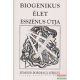 Edmond Bordeaux Székely - Biogenikus élet esszénus útja