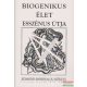 Edmond Bordeaux Székely - Biogenikus élet esszénus útja