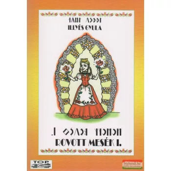 Illyés Gyula - Rovott mesék I.