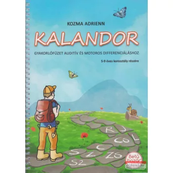   Kozma Adrienn - Kalandor - Gyakorlófüzet auditív és motoros differenciáláshoz 