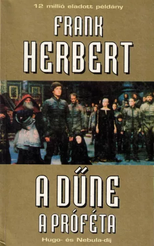 Frank Herbert - A Dűne - A próféta
