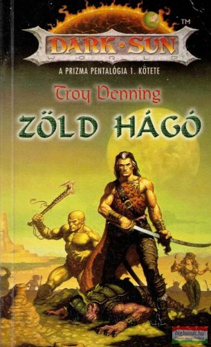 Troy Denning - Zöld hágó