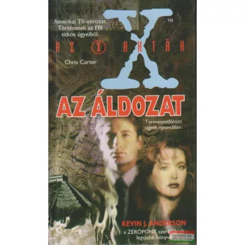 Kevin J. Anderson - Az X akták - Az áldozat