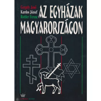 Az egyházak Magyarországon (dedikált példány)