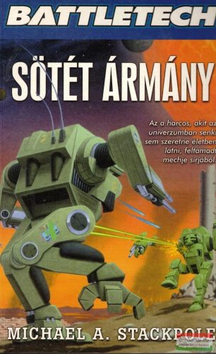 Michael A. Stackpole - Sötét ármány