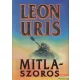 Leon Uris - Mitla-szoros