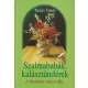 Tüskés Tünde - Szalmababák, kalásztündérek