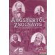 Szirtes Gábor, Vargha Dezső szerk. - Angstertől Zsolnayig - Ipartörténeti tanulmányok