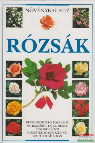 Rózsák - Növénykalauz