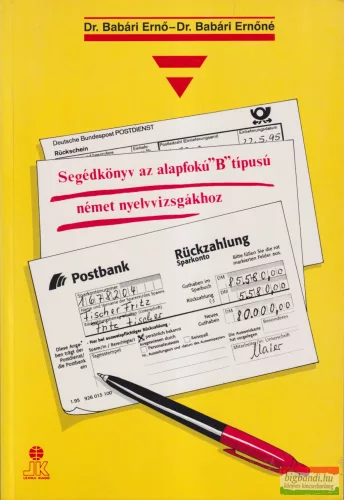 Segédkönyv az alapfokú "B" típusú német nyelvvizsgákhoz