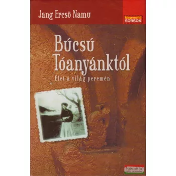 Jang Ercsö Namu - Búcsú Tóanyánktól