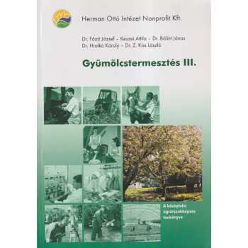 Dr. Főző József - Gyümölcstermesztés III.
