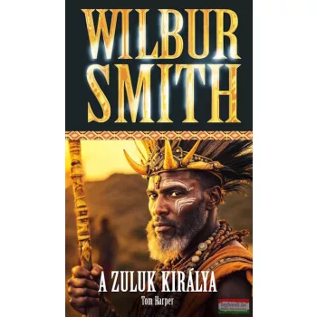 Wilbur Smith - A Zuluk királya