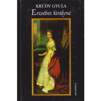Krúdy Gyula - Erzsébet királyné