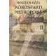 Hegedüs Géza - Körösparti metropolis