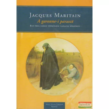 Jacques Maritain - A garonne-i paraszt