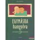 Gary Chapman - Egymásra ​hangolva