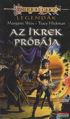 Margaret Weis, Tracy Hickman - Az ikrek próbája