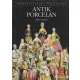 John Sandon - Antik porcelán