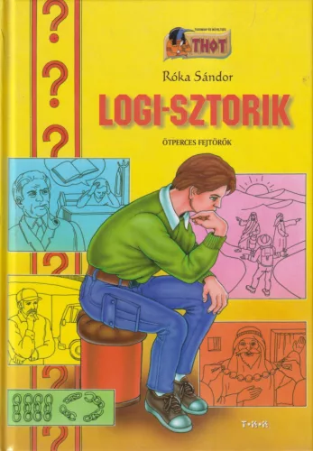 Róka Sándor - Logi-sztorik - Ötperces fejtörők