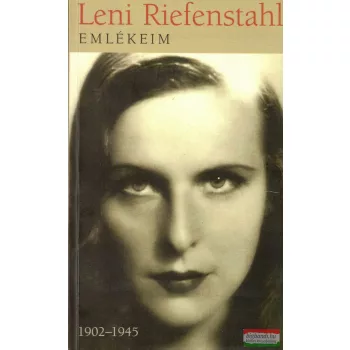 Leni Riefenstahl - Emlékeim