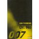Ian Fleming - Dr. ​No
