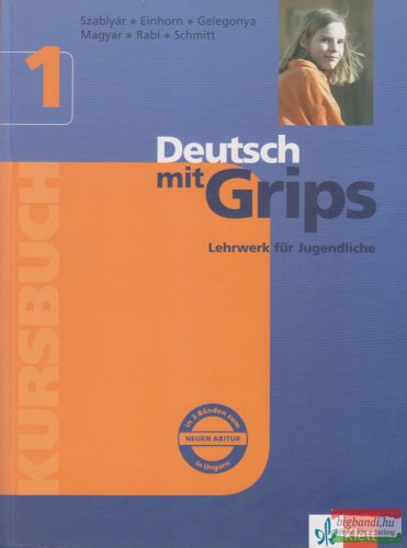 Deutsch mit Grips 1 Kursbuch