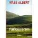 Wass Albert - Farkasverem 