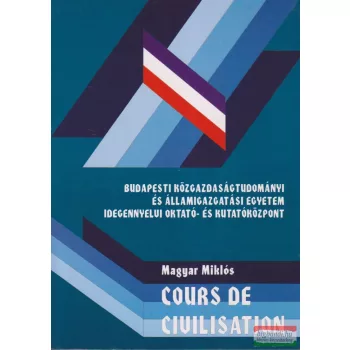 Magyar Miklós - Cours de Civilisation