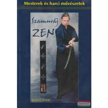 Scott Shaw - Szamuráj ZEN