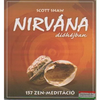 Scott Shaw - Nirvána dióhéjban