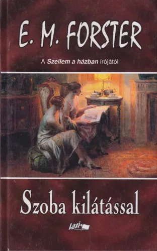E. M. Forster - Szoba kilátással