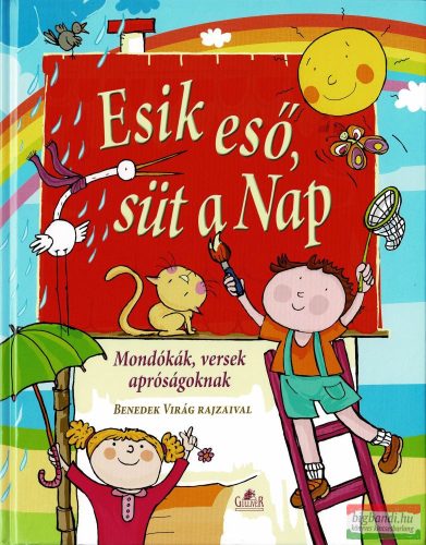 Esik eső, süt a Nap - Mondókák, versek apróságoknak