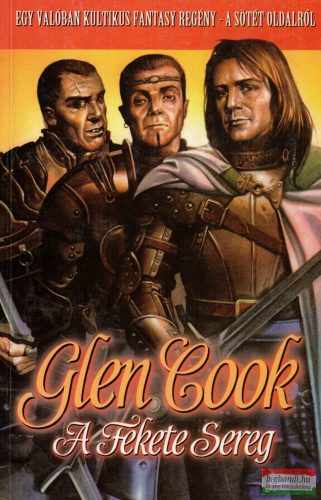 Glen Cook - A Fekete Sereg 