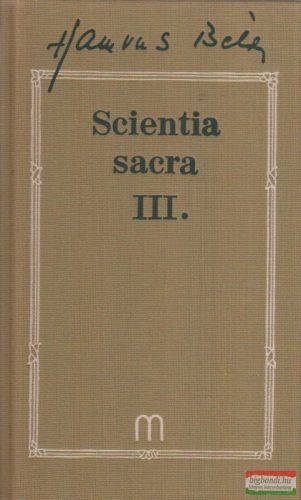 Hamvas Béla - Scientia Sacra III.