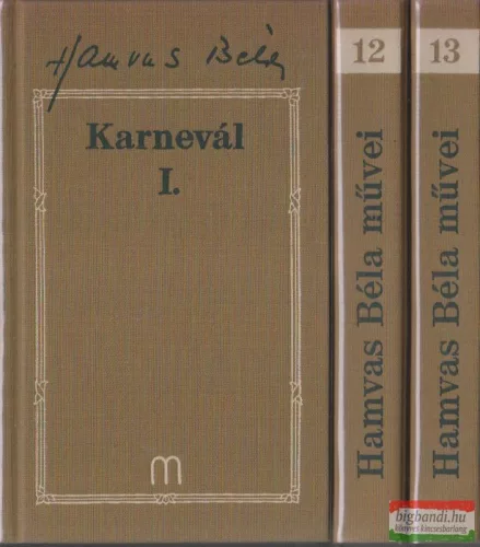 Hamvas Béla - Karnevál I-III.