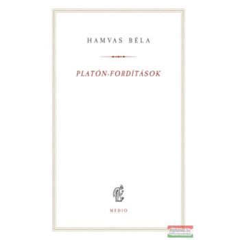 Hamvas Béla - Platón-fordítások