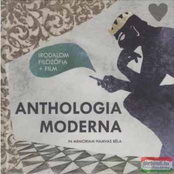 Anthologia Moderna - In memoriam Hamvas Béla